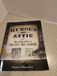 Bürgerkriegshelden auf dem Dachboden Die unerzählte Geschichte zweier Soldaten signiertes Taschenbuch - Bild 1 von 5