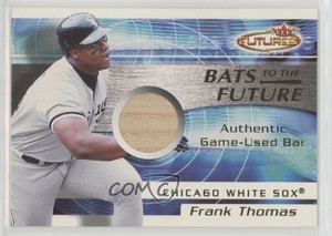 2001 Fleer Futures Bats to the Future Bats Frank Thomas HOF