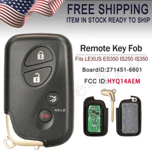 SMART KEYLESS REMOTE KEY HYQ14AEM FOR LEXUS ES350 IS250 IS350 FOB 271451-6601 - Picture 1 of 8