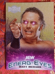 Matt Menard 2025 UD Metal Universe All Elite Wrestling Energ-Eyes #eg-6 AEW - Bild 1 von 1