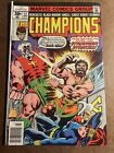The Champions #12 Bronze Age Marvel Comic Newsstand - Vs The Stranger Byrne Art