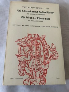 Two Early Tudor Lives (A Yale paperbound) Richard Sylvester, Davis Harding, eds. - Imagen 1 de 10