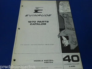 40 HORSEPOWER LARK 1970, Parts Catalog Evinrude, OMC - Picture 1 of 1