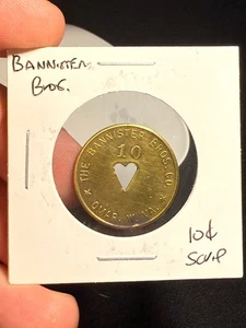 The Bannister Bros. Co. 10 Cent Lumber Scrip - Picture 1 of 2