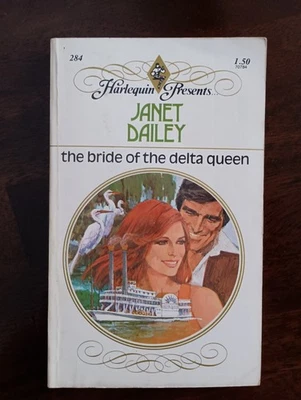 The Bride of the Delta Queen - Janet Dailey (Harlequin Presents) Foto 1 de 3