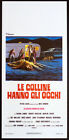 CINEMA-locandina LE COLLINE HANNO GLI OCCHI lanier, houston, speer, CRAVEN