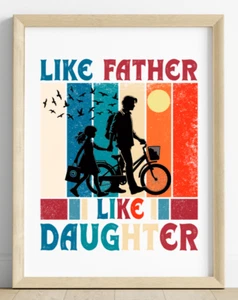 Vater Kunstdruck, Wie Vater wie Tochter Wandbild Deko, Familie Wandbild #74 - Bild 1 von 2