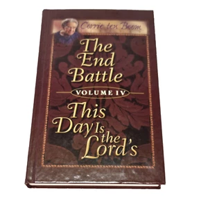 The End Battle Volume IV This Day Is the Lord's by Corrie Ten Boom Hardcover - Foto 1 di 8