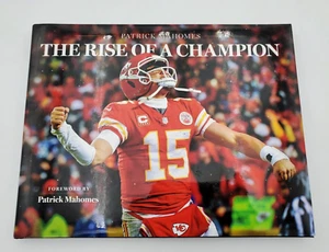 Patrick Mahomes - The Rise Of A Champion - KC Chiefs - Limited Edition Hardback - Picture 1 of 7