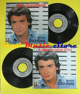 LP 45 7'' MICHEL SARDOU En chantant A des annees d'ici TOTO CUTUGNO  (QSS3) - Imagen 1 de 1