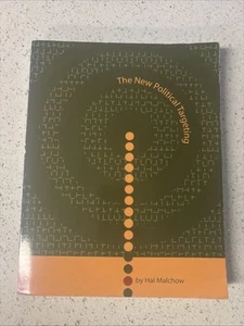 The New Political Targeting - Paperback By Malchow, Hal - GOOD - Picture 1 of 11