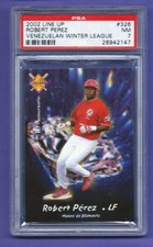2002 Line up Venezuelan Baseball card ROBERT PEREZ# 326 HIGHEST GRADED CARD !