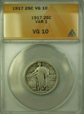 1917 Standing Liberty Quarter 25c Coin VAR 1 ANACS VG-10 (WW) - Image 1 of 2