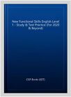 New Functional Skills English Level 1 - Study & Test Practice (For 2020 & Bey...
