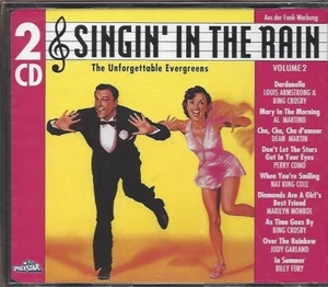SINGIN' IN THE RAIN VOLUME 2 - THE UNFORGETTABLE EVERGREENS * NEW 2CD'S 1992 * - Bild 1 von 2