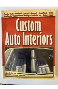 CUSTOM AUTO INTERIORS BOOK DON TAYLOR + RON MANGUS CONVERTIBLE TOPS SEATS PB - Bild 1 von 3
