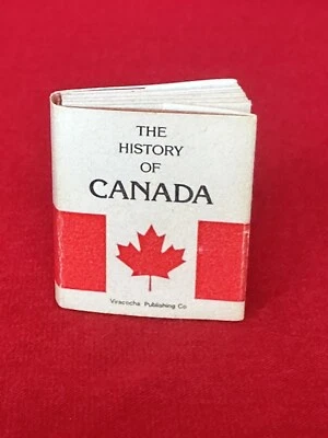 The History Of Canada Mini Book By Roger Huet Signed 1983 60 Pages Colour Photos - Image 1 of 4