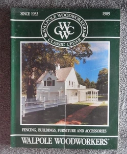 WALPOLE WOODWORKERS OUTDOOR catalog 1989 CLASSIC CEDAR: FENCING, BLDGS *SCARCE* - Bild 1 von 8