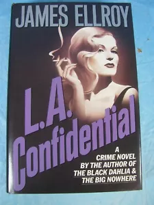 L.A. CONFIDENTIAL - BY JAMES ELLROY - HARDCOVER BOOK (1990) - GREAT CONDITION - Picture 1 of 4