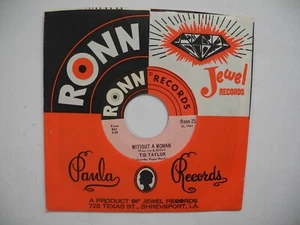 TED TAYLOR Without A Woman / Honey Lou 45 7" single 1968 US Ronn EX - Imagen 1 de 2