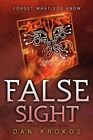 False Sight (False Memory Novel)-Dan Krokos