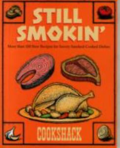 Still Smokin by Cookshack