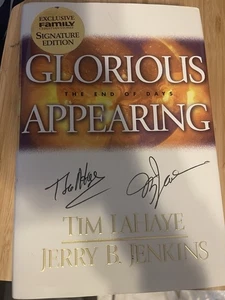 Glorious Appearing By Jerry B. Jenkins and Tim Lahaye SIGNED on Cover 1st Ed - Picture 1 of 1