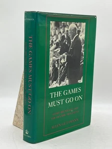 The Games Must Go On Allen Guttmann HC Columbia University Press Olympic History - Picture 1 of 2