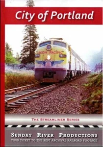 City of Portland Union Pacific Steamliner DVD Domeliner UP Columbia River PacificNW - Bild 1 von 1