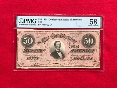 T-66 1864 $50 CSA Confederate Note "Jefferson Davis" *PMG 58 Choice AU* PF-6 - Image 1 of 2