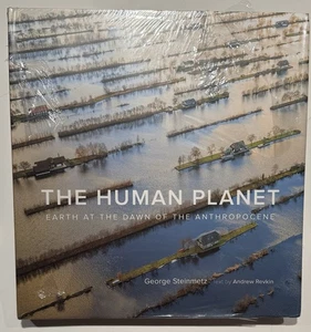 Human Planet : Earth at the Dawn of the Anthropocene, Hardcover by Steinmetz,... - Picture 1 of 6