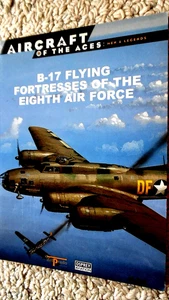 OSPREY AIRCRAFT OF THE ACES MEN & LEGENDS #41 B-17 FLYING FORTRESS OF THE EIGHTH - Picture 1 of 2