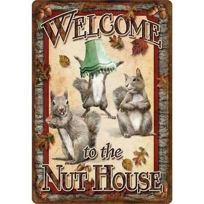 Welcome to the Nut House Tin Sign 12 x 17-in Squirrels Cabin Lodge Wall Gift NEW - Image 1 of 2