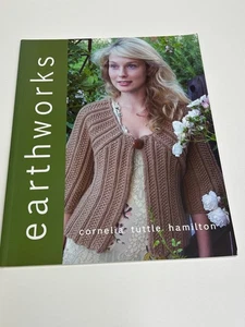 Earthworks Knitting Patterns Booklet by Cornelia Tuttle Hamilton - Picture 1 of 8
