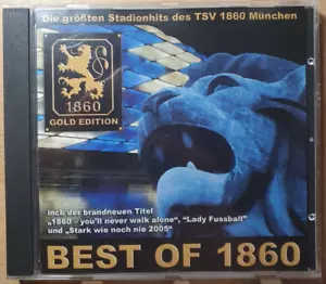 TSV 1860 München - Best of 1860 Gold Edition Fan Songs CD 2005 - Bild 1 von 3
