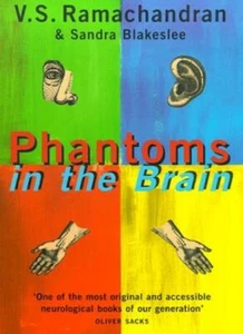 Phantoms in the Brain: Human Nature and the Architecture of the Mind By V.S. Ra - Picture 1 of 1