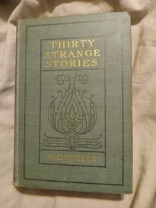 Thirty Strange Stories H.g. Wells 1898 - Bild 1 von 12