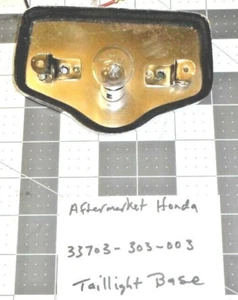 HONDA 33703-303-003 TAILLIGHT BASE NOS 1 QUANTITY VINTAGE OEM FREE SHIPPING - Picture 1 of 2