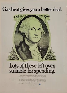 1970 American Gas Heat Vintage Print Ad Save Money Better Deal George Washington - Picture 1 of 1