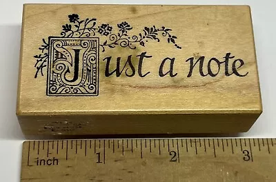 Victorian Just A Note Rubber Stamp wood mounted PSX E-510 Correspondence Flowers - Image 1 of 4