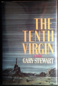 The Tenth Virgin by Gary Stewart (1983, Hardcover) 1st Edition - Imagen 1 de 9