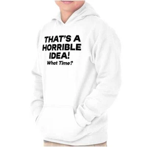 Funny That's A Horrible Ida What Time Joke Youth Hooded Sweatshirt Boy or Girl - Picture 1 of 7