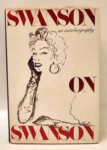Swanson auf Swanson - Gloria Swanson Hollywood Filmstar HCDJ 1. Auflage Biografie - Bild 1 von 18