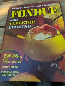 Better Homes and Gardens Fondue Cook Book Vintage 1974 Retro Recipes 96 Pages - Imagen 1 de 6
