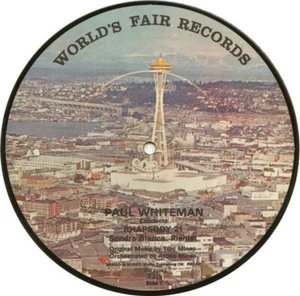 PAUL WHITEMAN - Rhapsody 21 [Seattle World's Fair] (7" Picture Disc 1962) *NEW* - Imagen 1 de 1