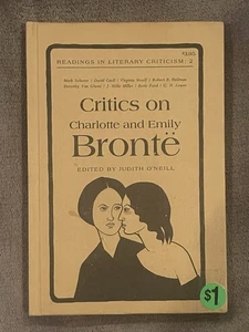 Critics on Charlotte and Emily Bronte ~ Judith O'Neill - Foto 1 di 2