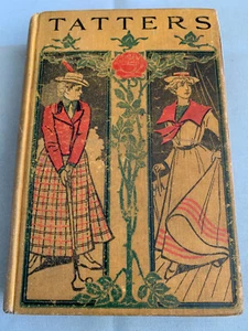 TATTERS - 1892 Beulah American Girls Novel Lee & Shepard 1st Edition(?) HC Book - Imagen 1 de 6