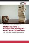 Metodos Para La Ensenanza del Ingles Con Fines Especificos.9783659077418 New<|