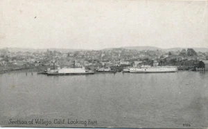 Vallejo CA * Section of Vallejo Looking East c1910 Ships * Pacific Novelty Co. - Picture 1 of 2