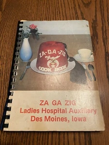 Vtg 1979 Cook Book Desmoines Masons Za Ga Zig Shrine - Picture 1 of 7